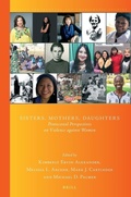 Cover: Sisters, Mothers, Daughters: Pentecostal Perspectives on Violence against Women - Brill