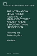 Cover: The International Legal Regime Relating to Marine Protected Areas in Areas beyond National Jurisdiction - Martinus Nijhoff