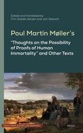 Cover: Poul Martin Moller's "Thoughts on the Possibility of Proofs of Human Immortality" and Other Texts - Brill
