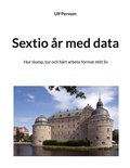 Cover: Sextio &aring;r med data - Books on Demand