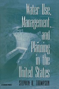 Cover: Water Use, Management, and Planning in the United States - Academic Press