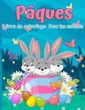Cover: Livre de coloriage de Paques pour les enfants - Liberty Press