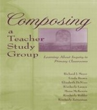 Enlarge image Cover: Composing a Teacher Study Group - Routledge