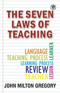 Cover: The Seven Laws of Teaching - Sanage Publishing House LLP