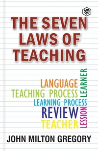 Enlarge image Cover: The Seven Laws of Teaching - Sanage Publishing House LLP