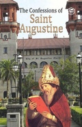 Cover: The Confessions of St. Augustine - Sanage Publishing House LLP