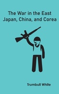 Cover: The War in the East - Zinc Read