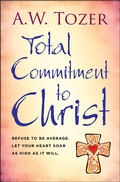 Cover: Total Commitment to Christ - DIGITAL FIRE