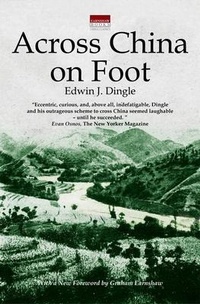 Abbildung von: Across China on Foot - Earnshaw Books Ltd