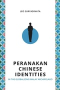 Cover: Peranakan Chinese Identities in the Globalizing Malay Archipelago - ISEAS
