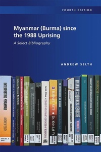 Abbildung von: Myanmar (Burma) since the 1988 Uprising - ISEAS