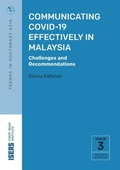 Cover: Communicating COVID-19 Effectively in Malaysia - ISEAS