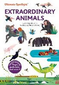 Enlarge image Cover: Ultimate Spotlight: Extraordinary Animals - Chronicle Books