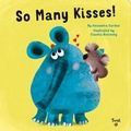 Cover: So Many Kisses! - Chronicle Books