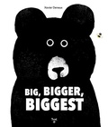 Cover: Big, Bigger, Biggest - Chronicle Books
