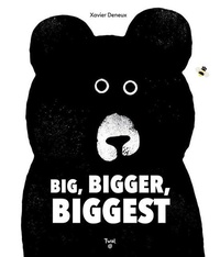 Enlarge image Cover: Big, Bigger, Biggest - Chronicle Books