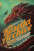 Cover: The Rosetta Archive: Notable Speculative Short Fiction in Translation - UFO Publishing