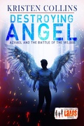 Cover: Destroying Angel: Azrael & The Battle of 185,000 (Children of Chaos) - Children of Chaos