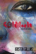 Cover: Goldilocks (The Elsewhere Series) - Kristen Collins