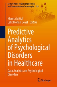 Enlarge image Cover: Predictive Analytics of Psychological Disorders in Healthcare - Springer