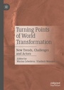 Cover: Turning Points of World Transformation - Palgrave Macmillan