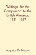 Cover: Writings for the Companion to the British Almanac 1831 - 1857 - Pagesofpages.com