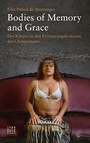 Cover: Bodies of Memory and Grace - Theologischer Verlag Zürich