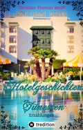 Cover: Hotelgeschichten aus Tunesien - tredition