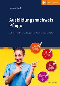 Abbildung von: Ausbildungsnachweis Pflege - Urban & Fischer