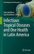 Cover: Infectious Tropical Diseases and One Health in Latin America - Springer