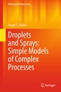 Cover: Droplets and Sprays: Simple Models of Complex Processes - Springer