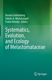 Bild: Systematics, Evolution, and Ecology of Melastomataceae - Springer
