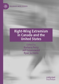 Abbildung von: Right-Wing Extremism in Canada and the United States - Palgrave Macmillan