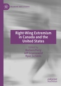 Cover: Right-Wing Extremism in Canada and the United States - Palgrave Macmillan