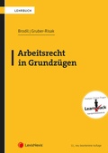 Cover: Arbeitsrecht in Grundz&uuml;gen - LexisNexis Verlag ARD ORAC GmbH
