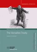 Cover: The Versailles Treaty - Wochenschau Verlag