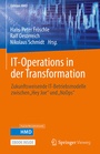 Cover: IT-Operations in der Transformation - Springer Vieweg