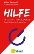 Cover: Hilfe, ich kann nicht mehr abschalten! - Mentoren-Media-Verlag