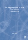 Cover: The Student's Guide to Social Neuroscience - Psychology Press Ltd