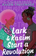 Cover: Lark & Kasim Start a Revolution - Faber & Faber