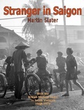 Cover: Stranger in Saigon - Millersford Press