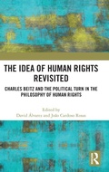 Cover: The Idea of Human Rights Revisited - Routledge