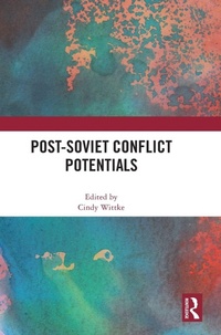 Enlarge image Cover: Post-Soviet Conflict Potentials - Routledge