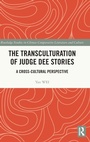 Cover: The Transculturation of Judge Dee Stories - Routledge