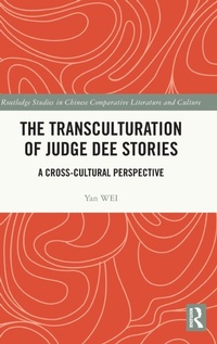 Enlarge image Cover: The Transculturation of Judge Dee Stories - Routledge