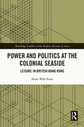 Bild: Power and Politics at the Colonial Seaside - Routledge