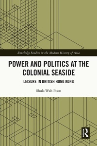 Bild: Power and Politics at the Colonial Seaside - Routledge
