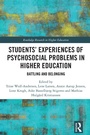 Cover: Students' Experiences of Psychosocial Problems in Higher Education - Routledge
