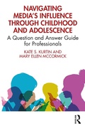 Cover: Navigating Media's Influence Through Childhood and Adolescence - Routledge