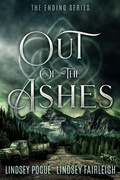 Cover: Out of the Ashes: A Post-Apocalyptic Romance (The Ending Series, #3) - L2 Books